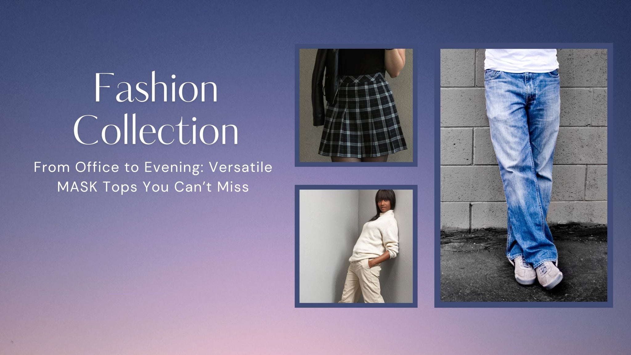 From Office to Evening: Versatile MASK Tops You Can’t Miss